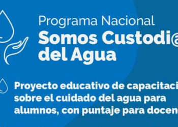 Convocatoria a Escuelas: programa nacional custodios del agua