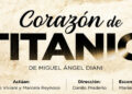 Éste domingo 17/10 en Pueblo Viejo: «Corazón de Titanio»