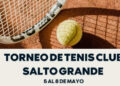 Últimos días de inscripción para participar del Torneo de Tenis Club Salto Grande