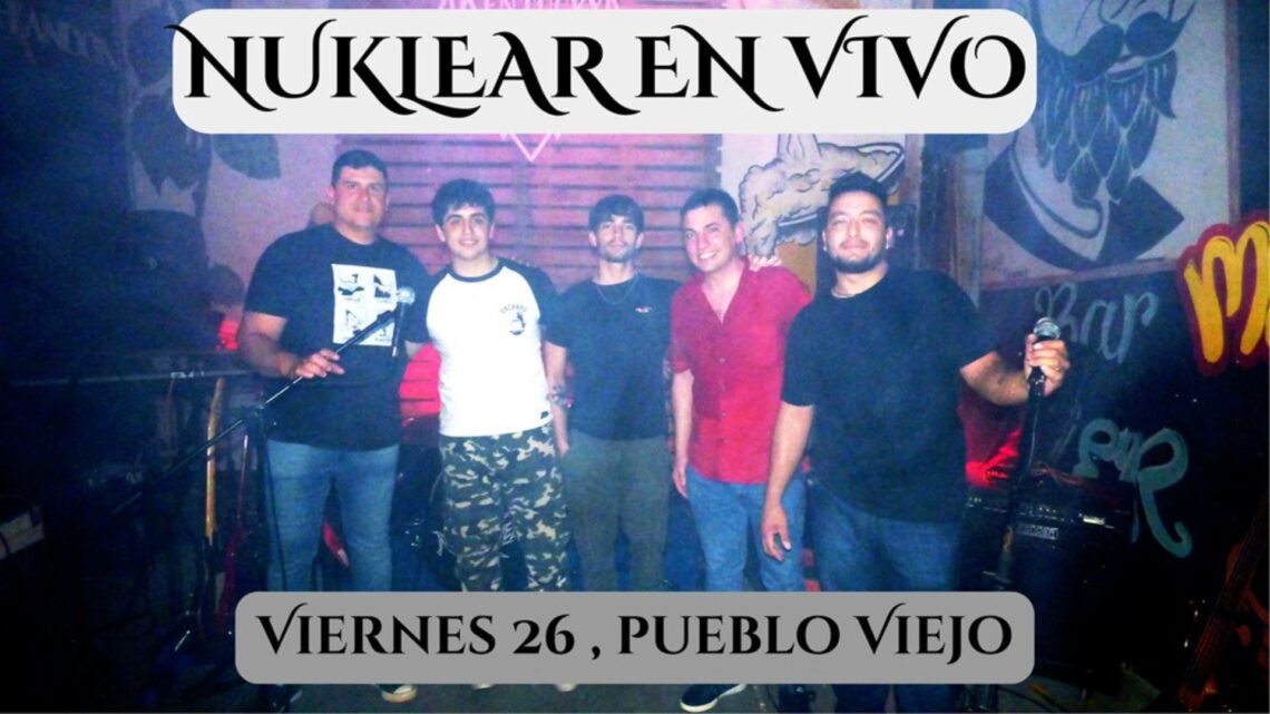 NUKLEAR vuelve a los escenarios