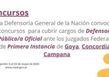 Concursos para cubrir cargos de defensor/a público/a oficial ante los juzgados federales de primera instancia de Goya, Concordia y Campana