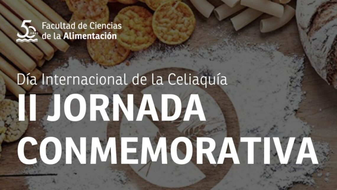 Día Internacional de la Celiaquía: 2da Jornada Conmemorativa