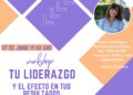 Se viene el Workshop: «Tu Liderazgo y el efecto en tus resultados»