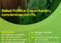 Capacitación enfocada en la concientización y sensibilización sobre Infecciones de Transmisión Sexual (ITS) dirigida al personal municipal