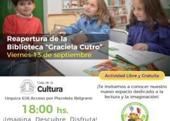 Reapertura de la Biblioteca Infantil Municipal «Graciela Cutro»