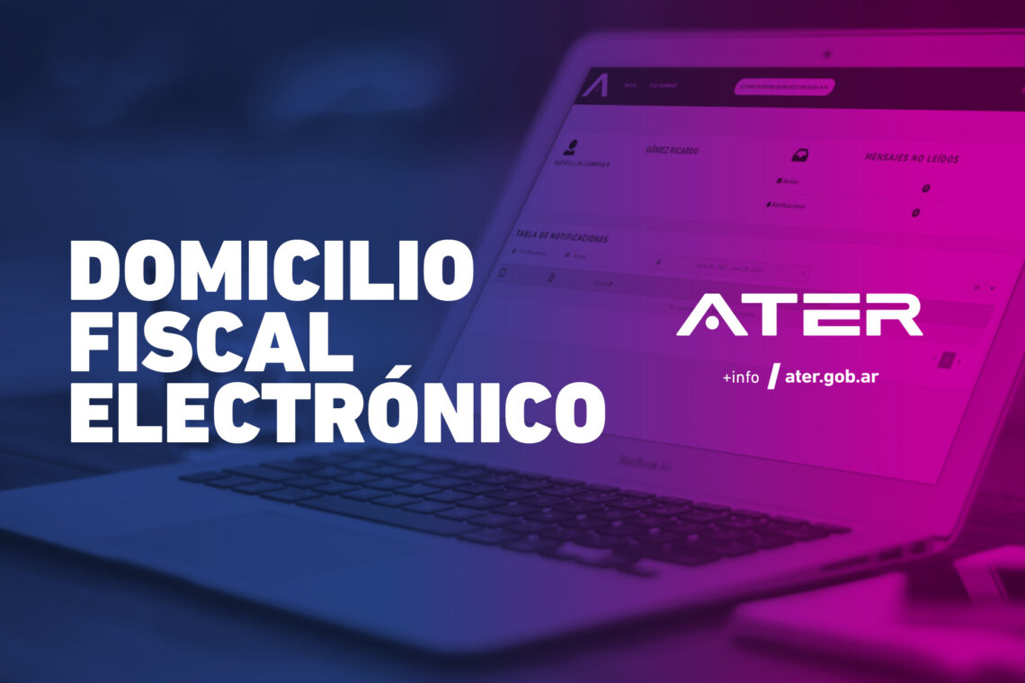 ATER remarca la validez jurídica del Domicilio Fiscal Electrónico