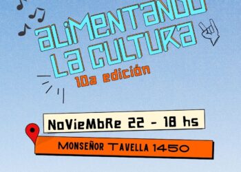10° Edición del ALIMENTANDO LA CULTURA: “La década viva”