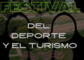 FESTIVAL DEL DEPORTE Y EL TURISMO