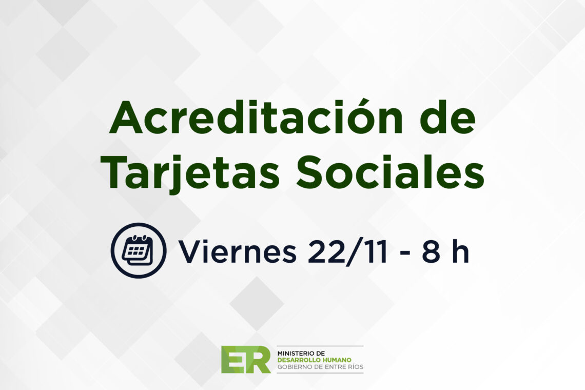 Se acreditarán las tarjetas sociales con aumento