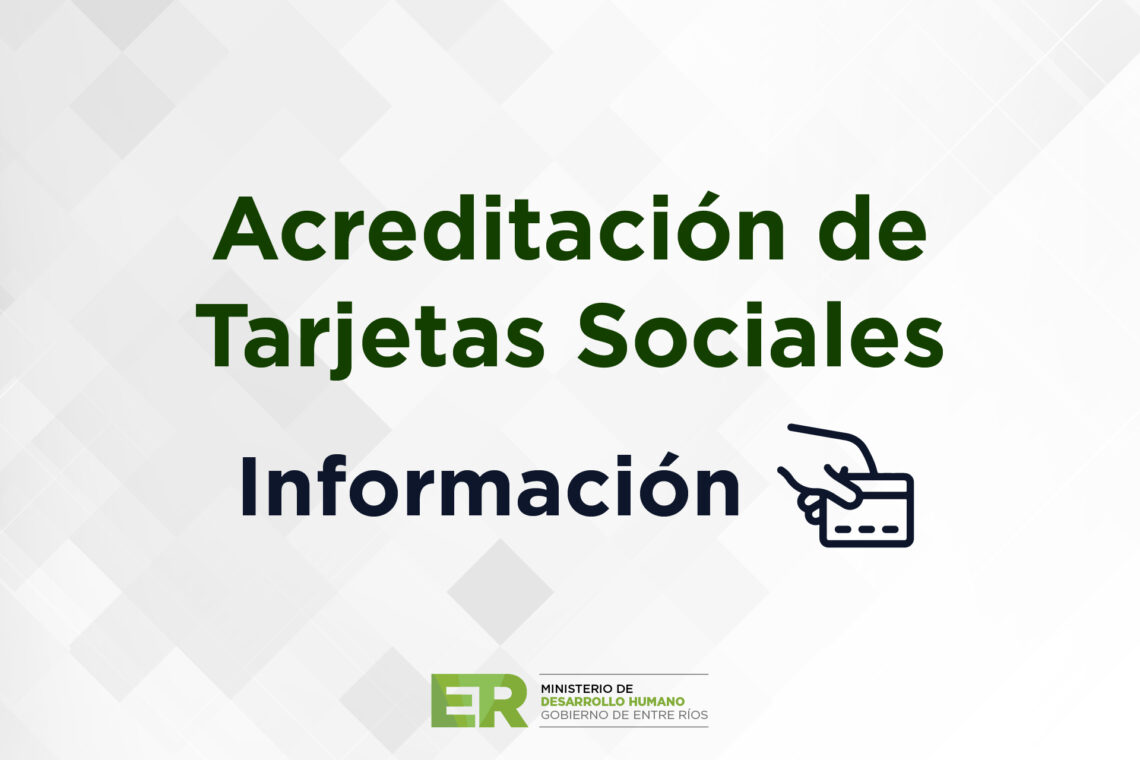 Informan sobre la disponibilidad de saldos de tarjetas sociales en enero