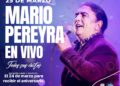 El Intendente Bravo confirmó el show de Mario Pereyra para los festejos por el Aniversario número 46 de Federación