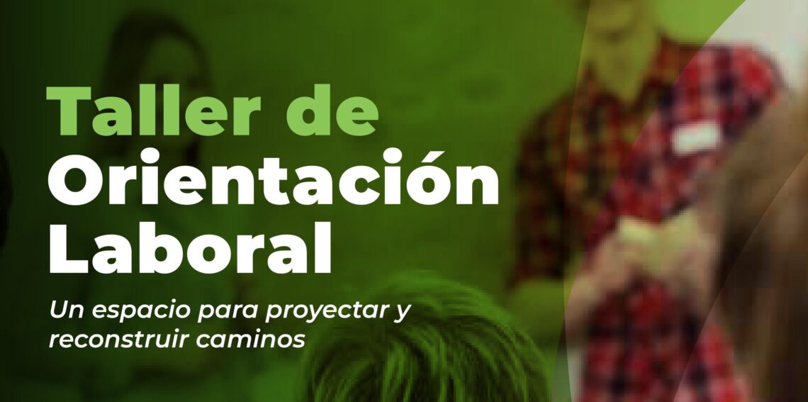 TALLER DE ORIENTACIÓN LABORAL EN EL REFUGIO MUNICIPAL