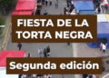 Comienza la Segunda Edición de la Fiesta de la Torta Negra en Feliciano