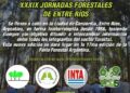 Concordia será sede de las XXXIX Jornadas Forestales de Entre Ríos