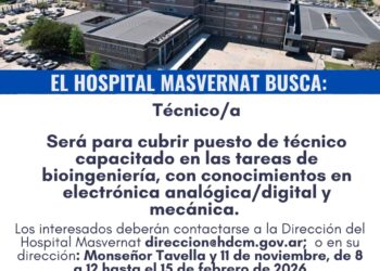 El Hospital Delicia Concepción Masvernat de Concordia convoca a cubrir el cargo de Técnico/a para el Servicio de Bioingeniería.
