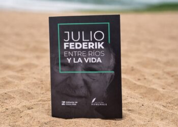 La Editorial de Entre Ríos publicó una selección de textos poéticos de Julio Federik