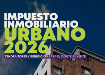 El impuesto inmobiliario urbano tendrá topes y beneficios para el contribuyente