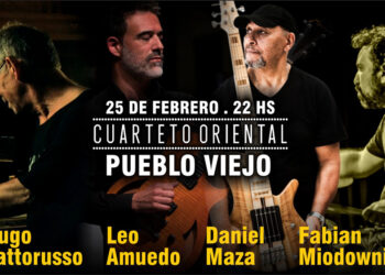 EL CUARTETO ORIENTAL EN PUEBLO VIEJO