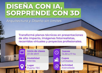 Capacitación en diseño con IA y 3D: inscripciones para un nuevo Programa en Puerto Tec