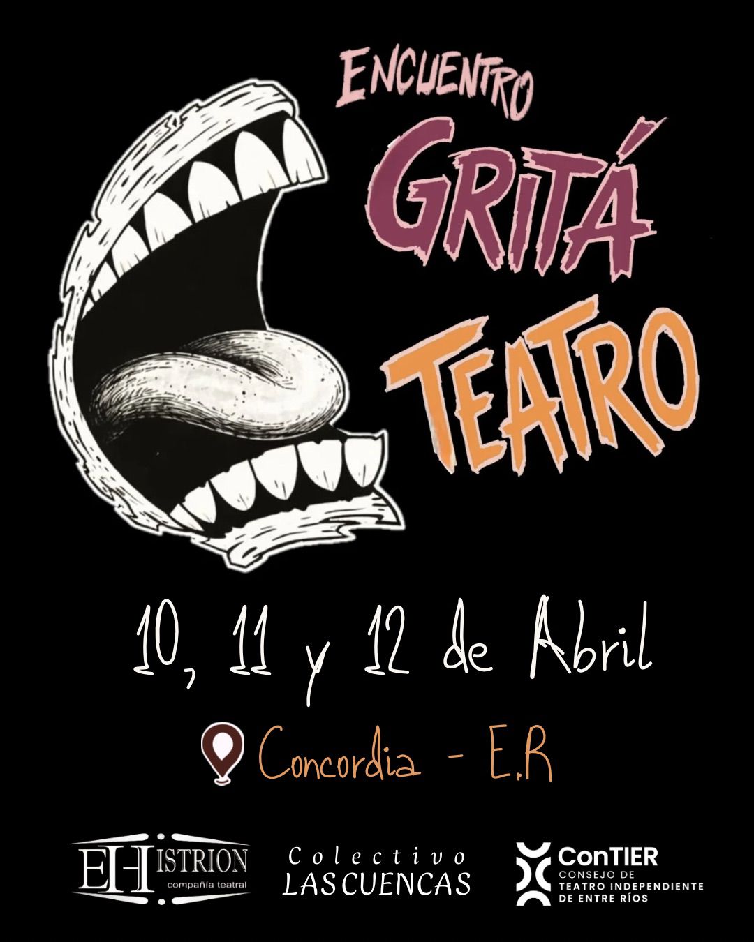 Encuentro GRITÁ TEATRO. 10, 11 y 12 de abril. Una invitación abierta a la comunidad