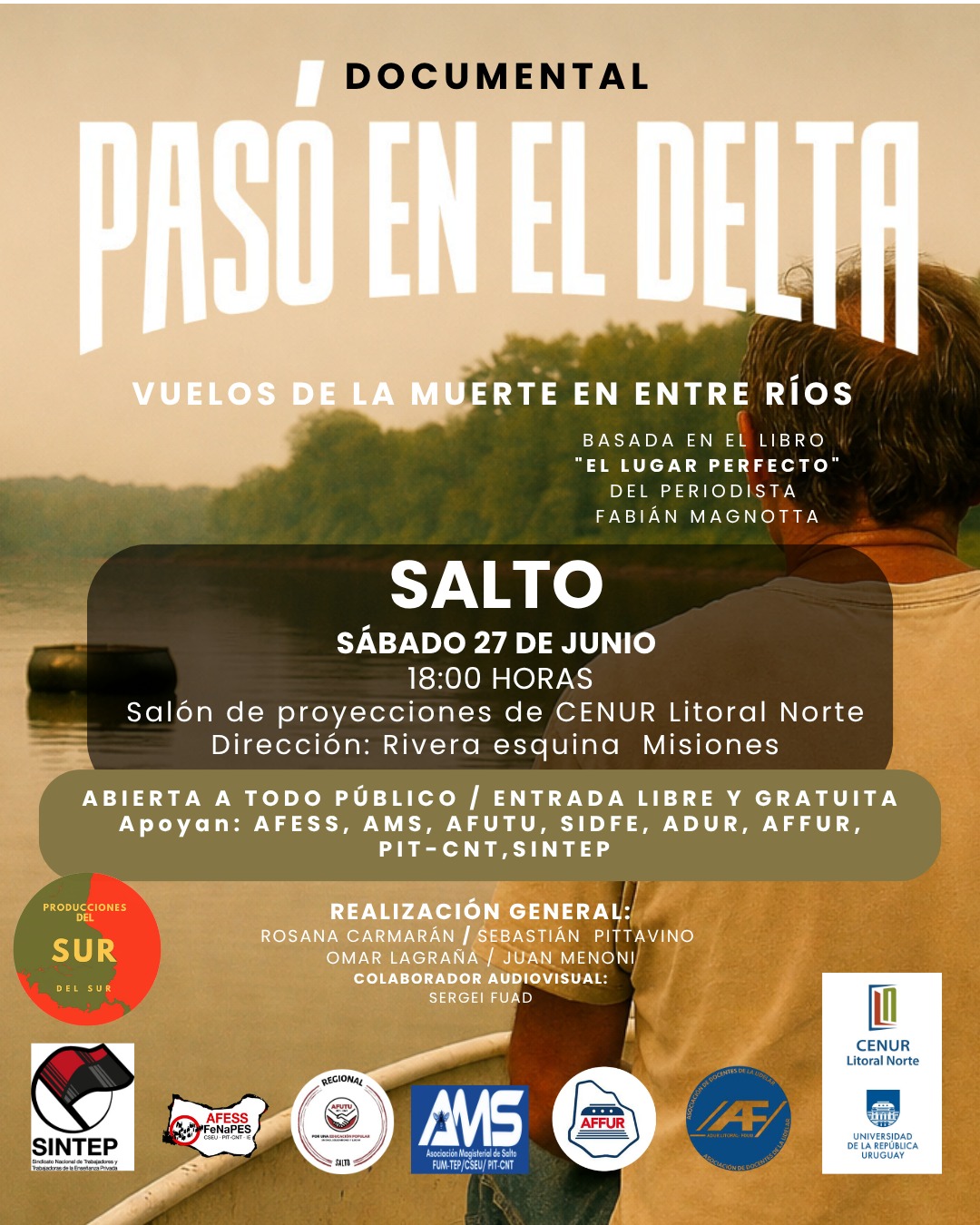 El documental “Pasó en el Delta” cruza el río y se proyectará en la Universidad de la República en Salto
