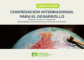 Capacitan sobre cooperación internacional para el desarrollo