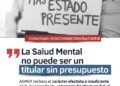 La Salud Mental no puede ser un titular sin presupuesto