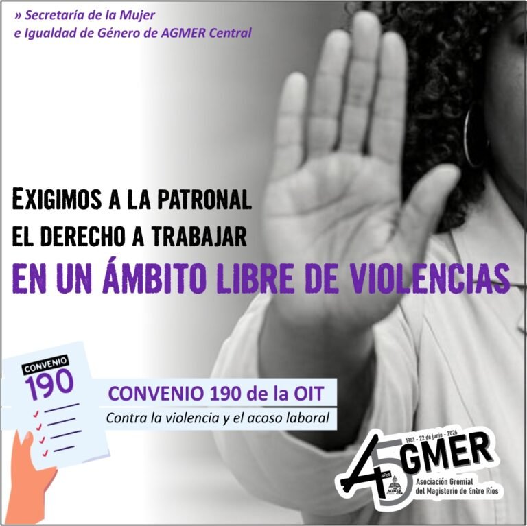 AGMER exige al Gobierno provincial entornos escolares libres de violencia y la aplicación del Convenio 190 de la OIT